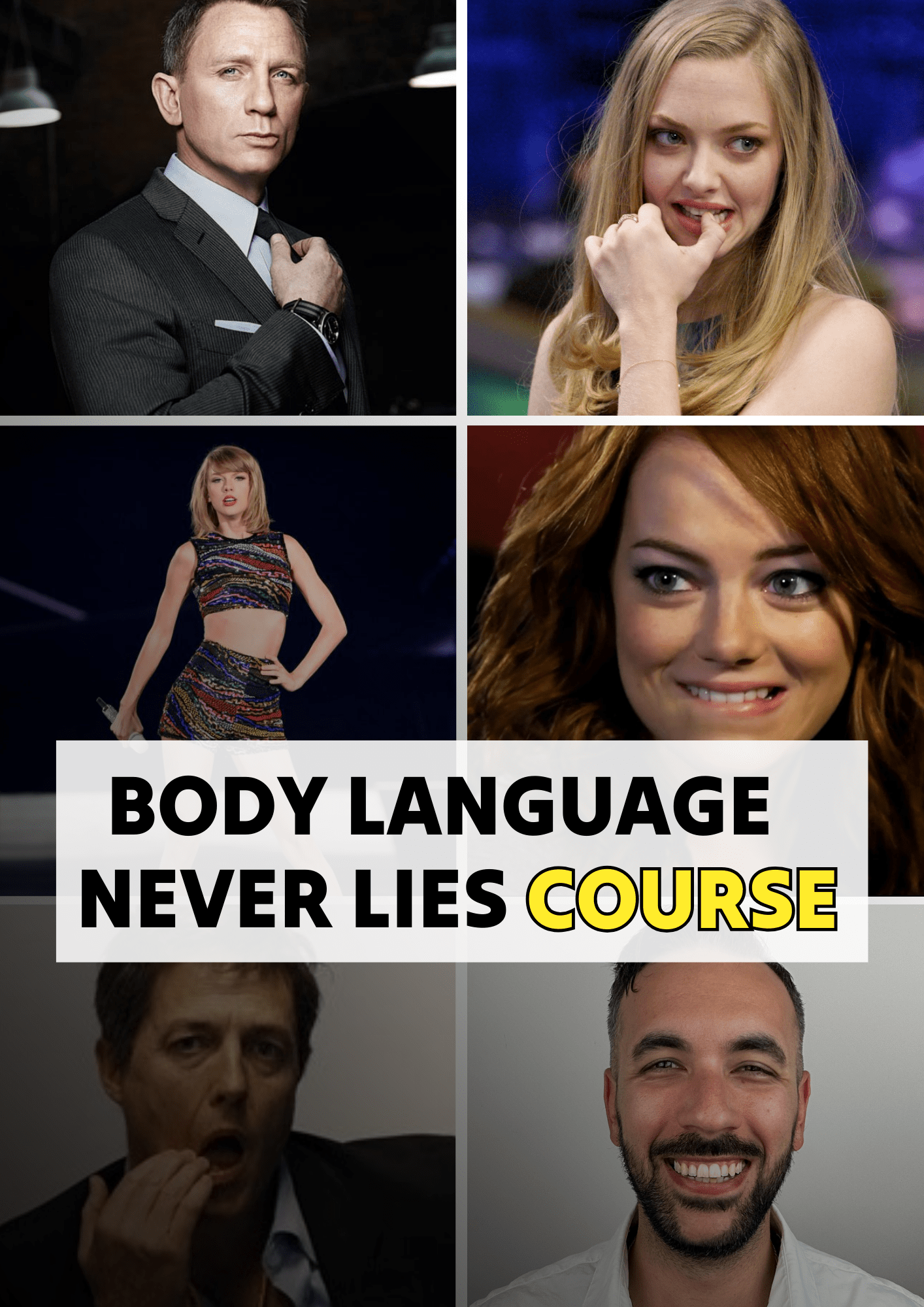 Body Language NEVER Lies Course